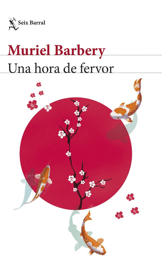 UNA HORA DE FERVOR | Muriel Barbery