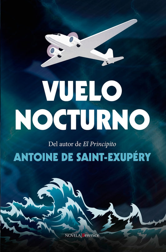 VUELO NOCTURNO | ANTOINE DE SAINT-EXUPERY