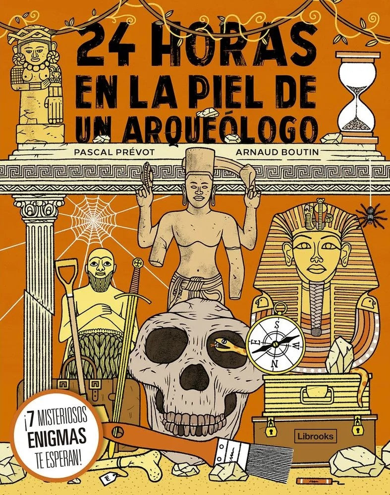 24HS EN LA PIEL DE UN ARQUELOGO | VARIOS AUTORES