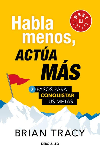 HABLA MENOS, ACTUA MAS | BRIAN TRACY