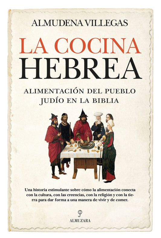 LA COCINA HEBREA | Almudena Villegas