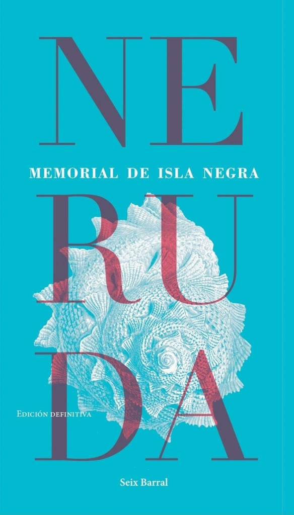 MEMORIAL DE ISLA NEGRA | PABLO NERUDA