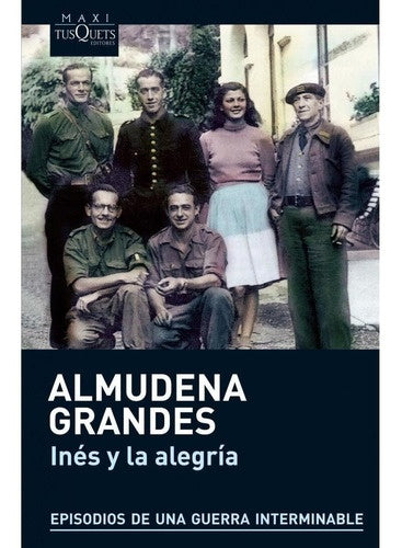 INES Y LA ALEGRIA | Almudena Grandes