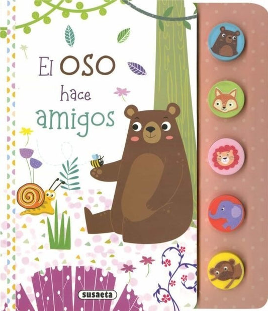 EL OSO HACE AMIGOS