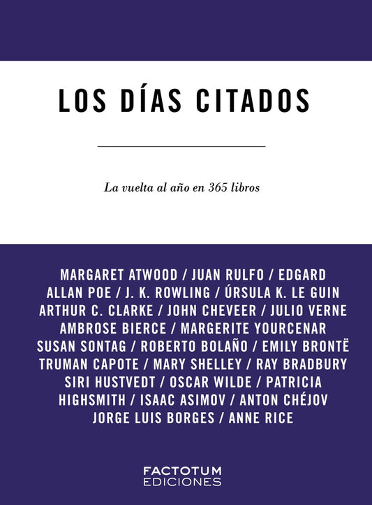 LOS DIAS CITADOS. La vuelta al año en 365 libros | VARIOS AUTORES