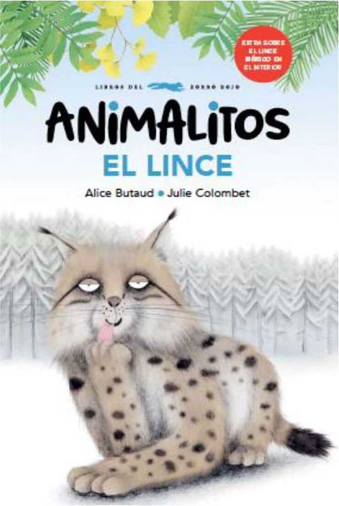 ANIMALITOS: EL LINCE | Alice Butaud - Julie Colombet