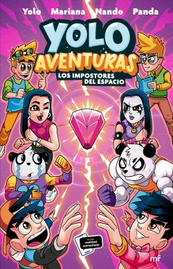 YOLO AVENTURAS 3. LOS IMPOSTORES DEL ESPACIO | Yolo Mariana Nando Panda