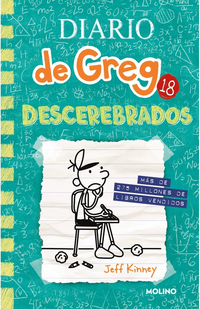 DIARIO DE GREG 18: DESCEREBRADOS | Jeff Kinney