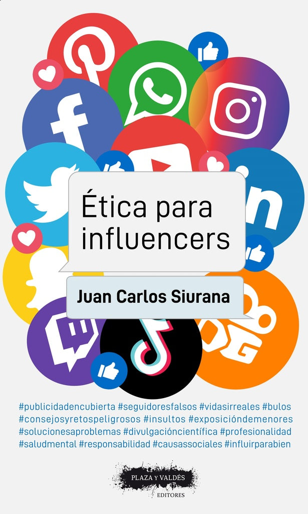 ETICA PARA INFLUENCERS | Juan Carlos Siurana