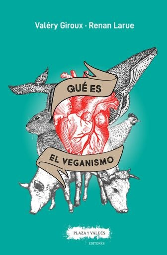 QUE ES EL VEGANISMO | Valery Giroux