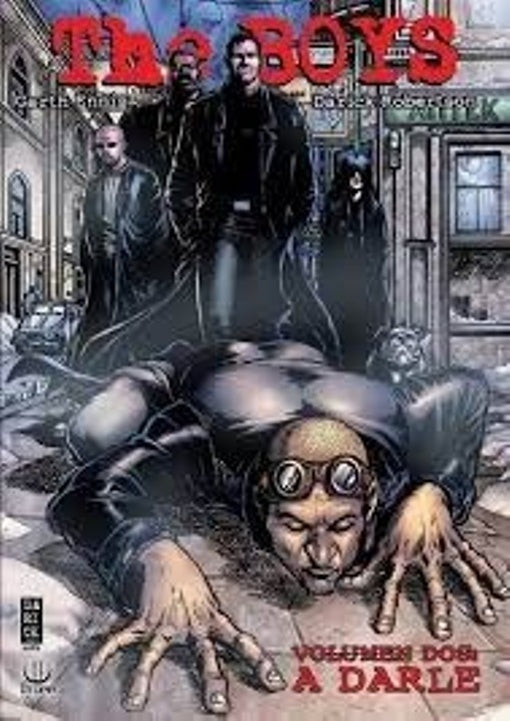 THE BOYS 02. A DARLE | VARIOS AUTORES