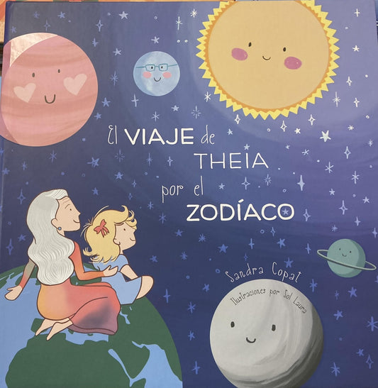 EL VIAJE DE THEIA POR EL ZODIACO  | SANDRA  COPAT