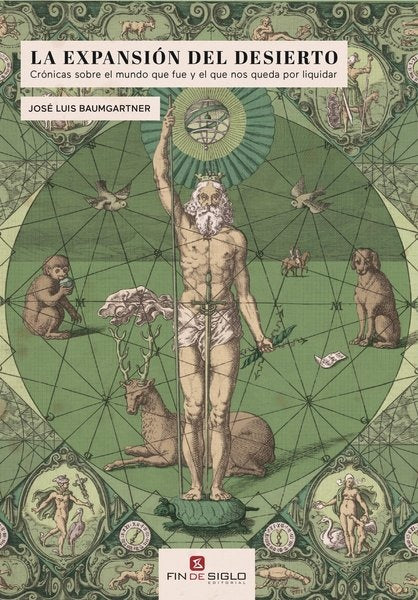 LA EXPANSION DEL DESIERTO | JOSE LUIS BAUMGARTNER