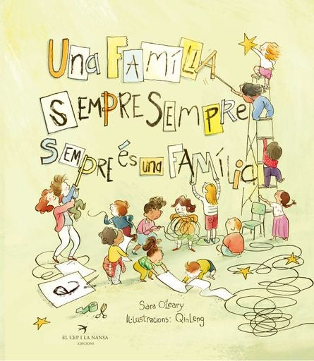 FAMILIA SIEMPRE, SIEMPRE, SIEMPRE ES UNA | Sara Oleary