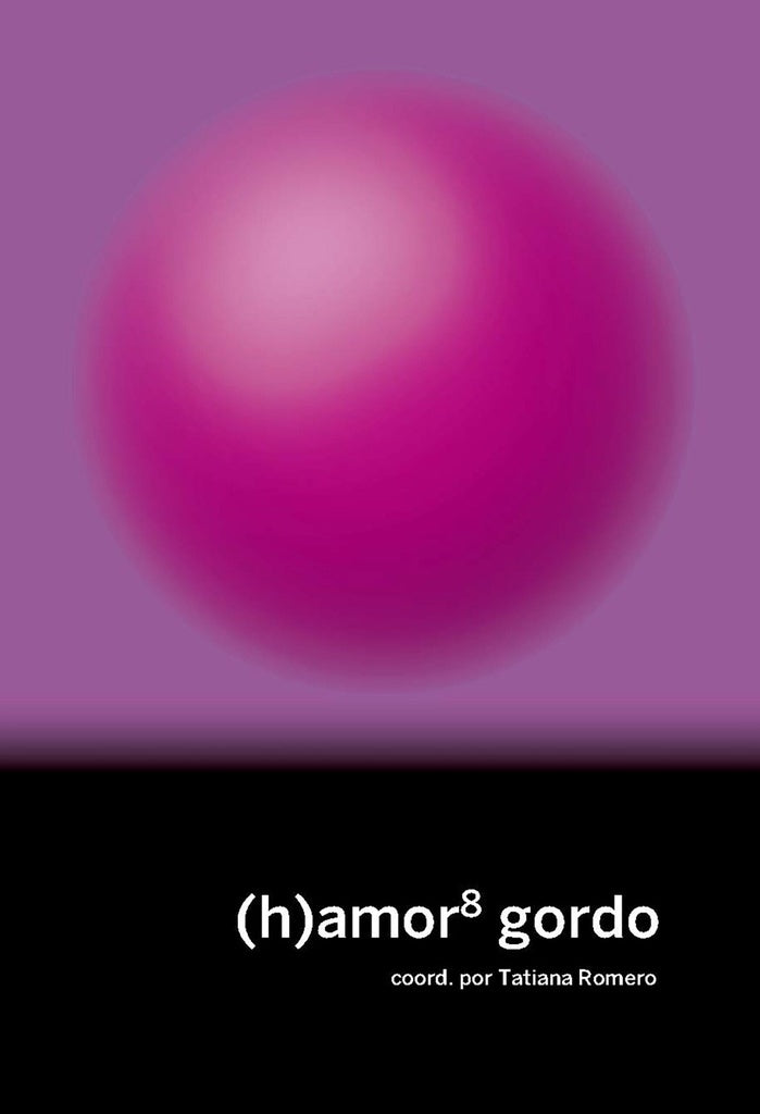 (H) AMOR 8 GORDO | VARIOS AUTORES