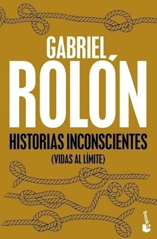 Historias inconscientes | ROLON GABRIEL