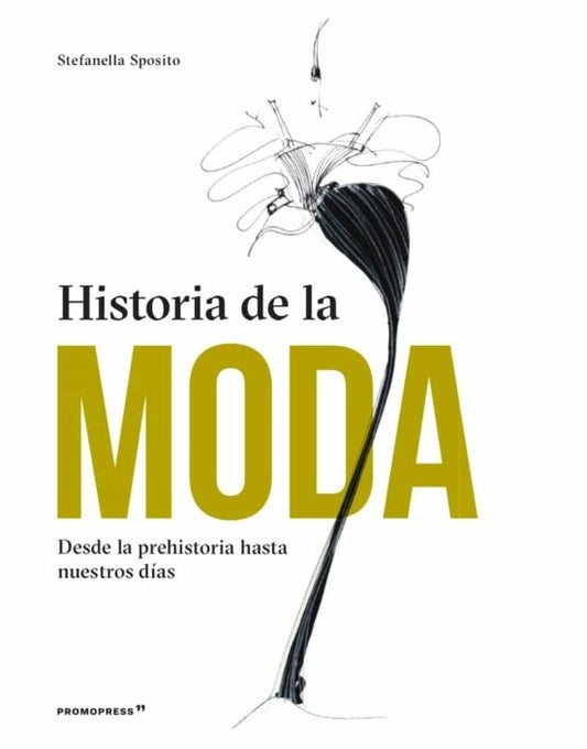 HISTORIA DE LA MODA | Stefanella Sposito