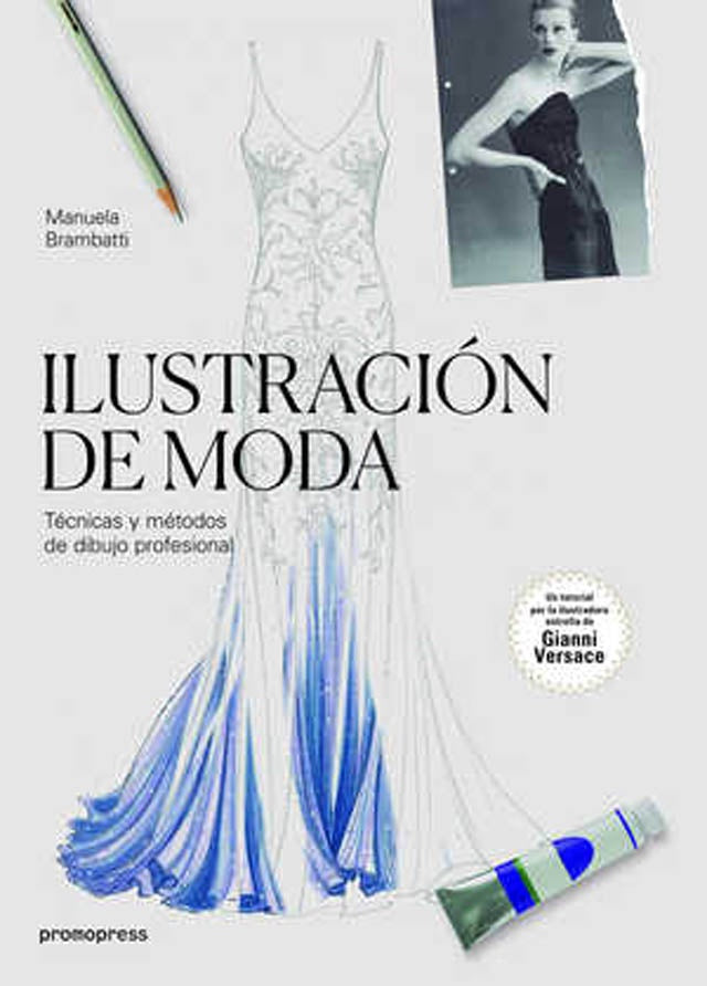 ILUSTRACION DE MODA (Nuevo) | Manuela Brambatti