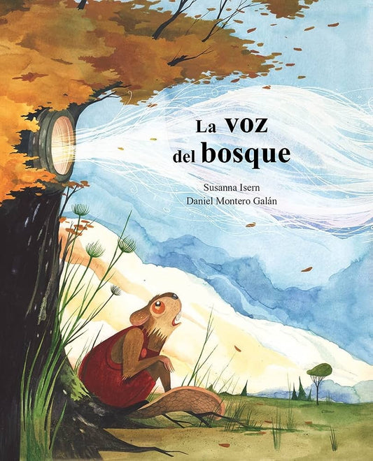 VOZ DEL BOSQUE, LA | Susanna Isern - Daniel Montero Galán