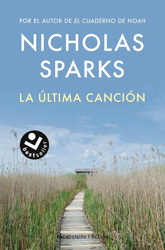 LA ULTIMA CANCION | NICHOLAS SPARKS