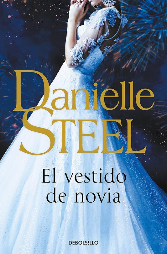EL VESTIDO DE NOVIA | Danielle  Steel