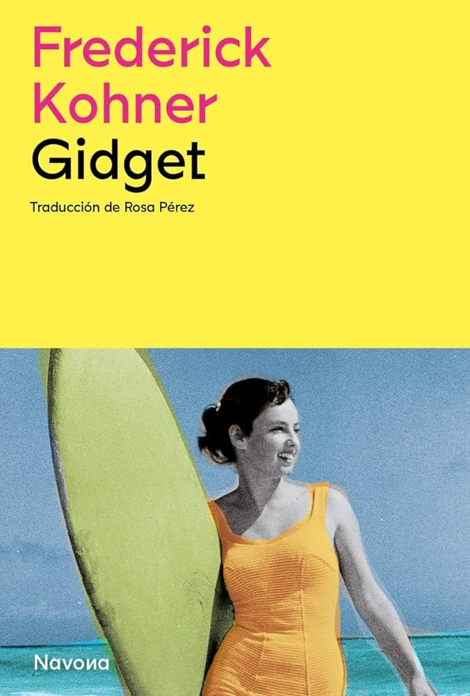 GIDGET  | FREDERICK  KOHNER