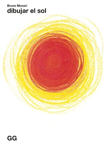 DIBUJAR EL SOL | Bruno Munari