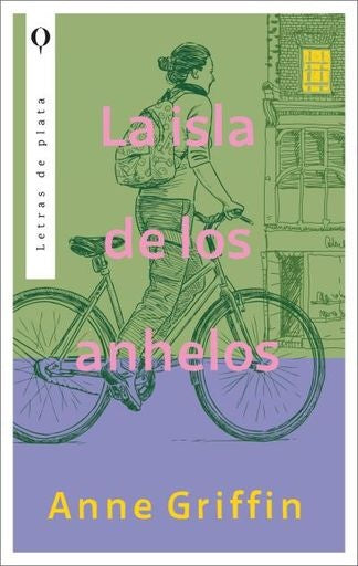 LA ISLA DE LOS ANHELOS | Anne Griffin