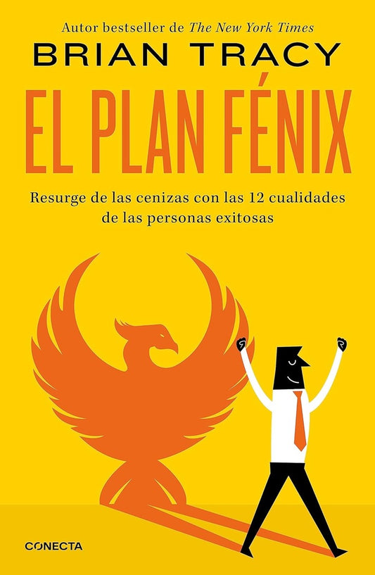 EL PLAN FENIX | BRIAN TRACY