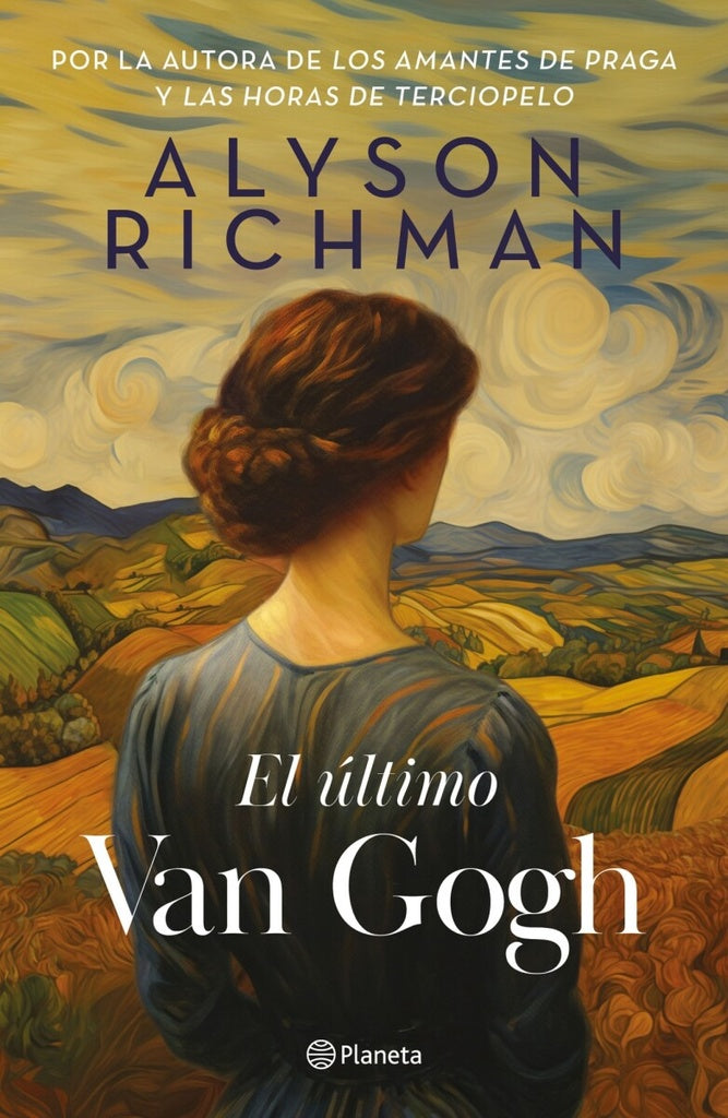 EL ULTIMO VAN GOGH | Alyson Richman