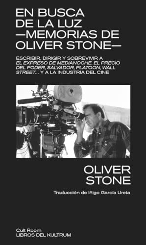 EN BUSCA DE LA LUZ | Oliver Stone