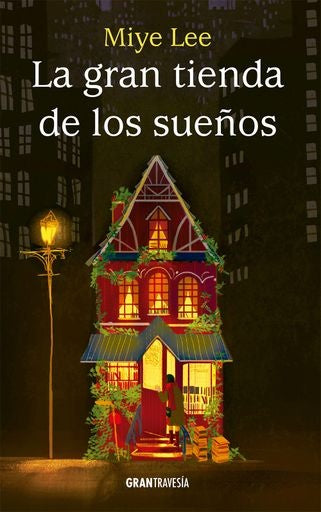 LA GRAN TIENDA DE LOS SUEÑOS | Miye Lee