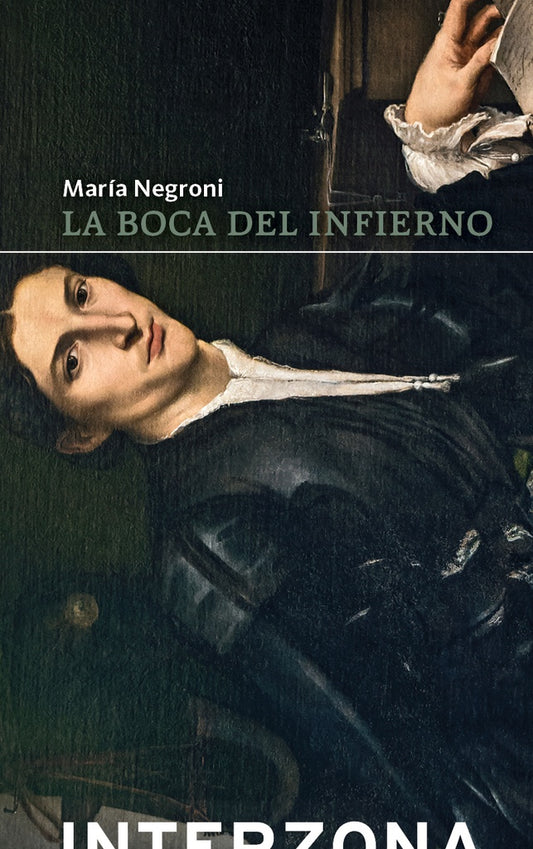 LA BOCA DEL INFIERNO | Maria Negroni