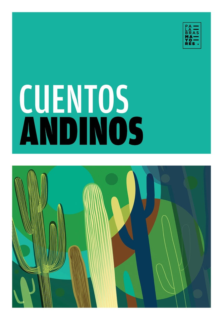 CUENTOS ANDINOS | VARIOS AUTORES