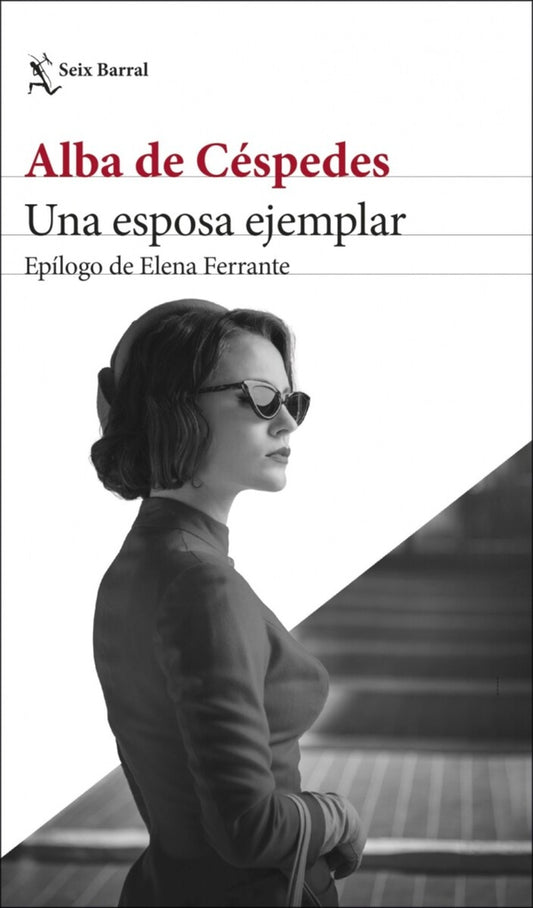 UNA ESPOSA EJEMPLAR | Alba de Céspedes