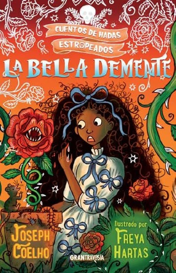 LA BELLA DEMENTE | Joseph Coelho