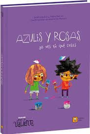 AZULES Y ROSAS, YA VES TU QUE COSAS | Belen Gaudes - Pablo Macias