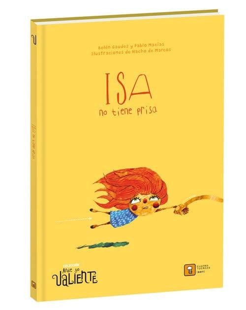 ISA NO TIENE PRISA | Belen Gaudes - Pablo Macias