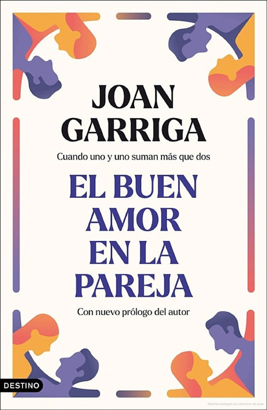 EL BUEN AMOR EN LA PAREJA  | JOAN GARRIGA