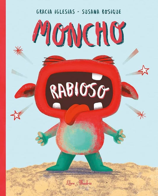 MONCHO RABIOSO | Gracia Iglesias