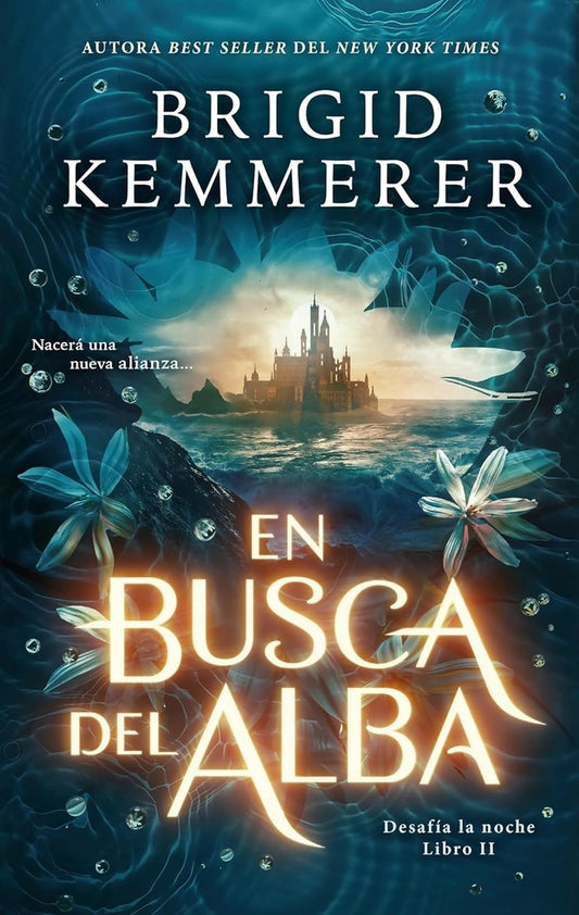 EN BUSCA DEL ALBA | BRIGID KEMMERER