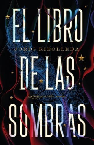 EL LIBRO DE LAS SOMBRAS | Jordi Ribolleda