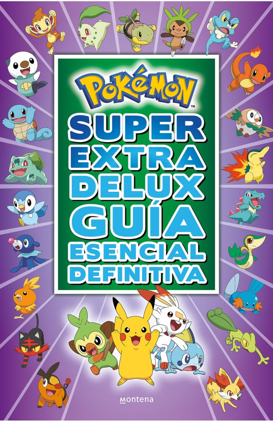 POKEMON SUPER EXTRA DELUX GUIA COMPLETA | VARIOS AUTORES