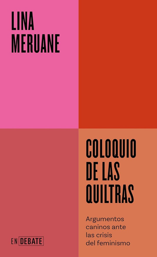 COLOQUIOS DE LAS QUILTRAS | LINA MERUANE