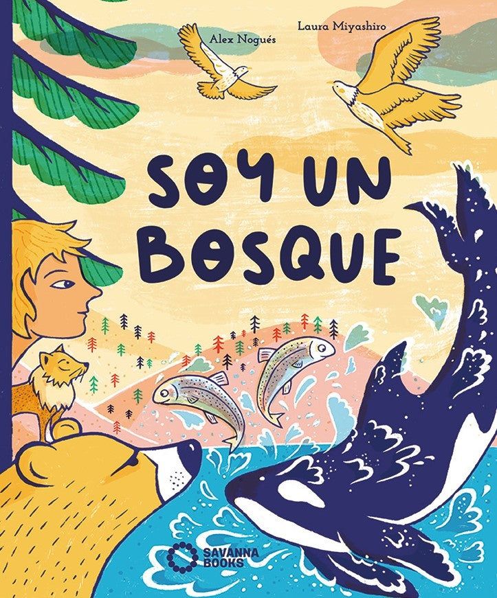 SOY UN BOSQUE | ALEX NOGUES