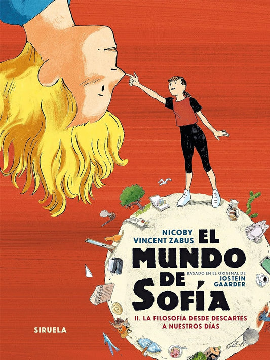 EL MUNDO DE SOFIA. COMIC 2. LA FILOSOFIA DE DESCARTES  A NUESTROS DIAS | Nicoby Vincent Zabus