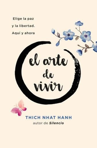 ARTE DE VIVIR, EL (B4P) | Thich Nhat Hanh