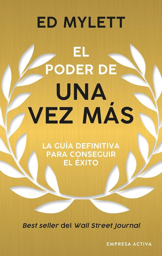 PODER DE UNA VEZ MAS, EL | ED MYLETT