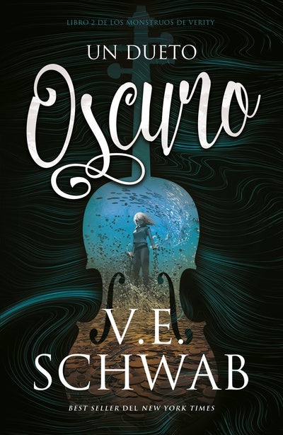 UN DUETO OSCURO (NE) | V. E. SCHWAB
