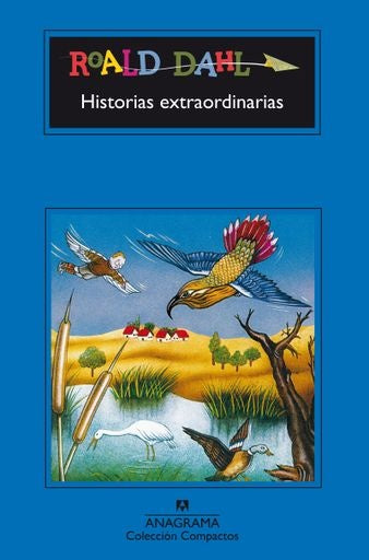 HISTORIAS EXTRAORDINARIAS | ROALD DAHL